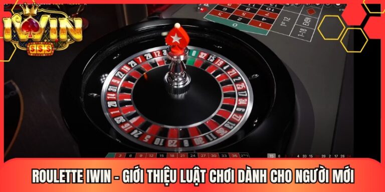 Roulette Iwin – Giới Thiệu Luật Chơi Dành Cho Người Mới 16 Roulette Iwin – Giới Thiệu Luật Chơi Dành Cho Người Mới